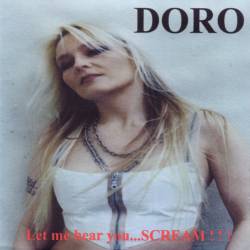 Doro : Let Me Hear You... Scream !!!